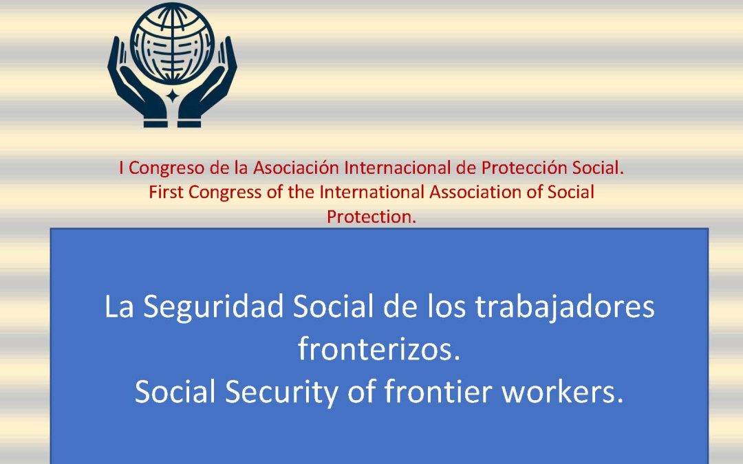 I Congreso de la Asociación Internacional de Protección Social